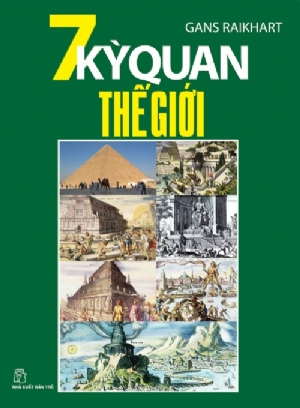 7 KỲ QUAN THẾ GIỚI