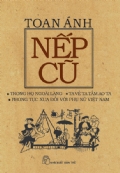 NẾP CŨ - TRONG HỌ NGOÀI LÀNG
