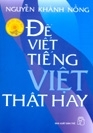 ĐỂ VIẾT TIẾNG VIỆT THẬT HAY