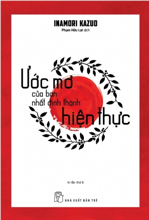 ƯỚC MƠ CỦA BẠN NHẤT ĐỊNH THÀNH HIỆN THỰC