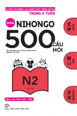500 CÂU HỎI LUYỆN THI NĂNG LỰC NHẬT NGỮ -TRÌNH ĐỘ N2