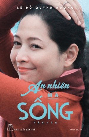 AN NHIÊN MÀ SỐNG: tản văn
