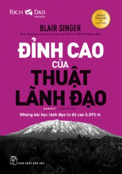 ĐỈNH CAO CỦA THUẬT LÃNH ĐẠO