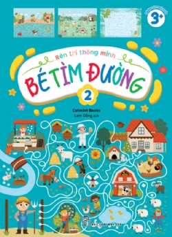 RÈN TRÍ THÔNG MINH - BÉ TÌM ĐƯỜNG 2